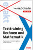 Hesse/Schrader: EXAKT - Testtraining Rechnen und Mathematik + eBook (9783849013387)