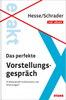 Hesse/Schrader: EXAKT - Das perfekte Vorstellungsgespräch + eBook (9783849013417)