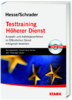 Hesse/Schrader: Testtraining Höherer Dienst (mit CD-Rom) (9783866684805)