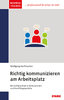 Dr. Wolfgang Korfmacher: Business Toolbox "Richtig kommunizieren am Arbeitsplatz" (9783849020149)