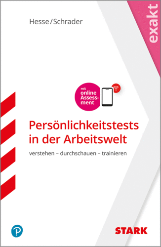 Hesse/Schrader: EXAKT - Persönlichkeitstests in der Arbeitswelt (9783849039240)