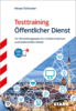 Hesse/Schrader: Testtraining Öffentlicher Dienst (9783849043414)